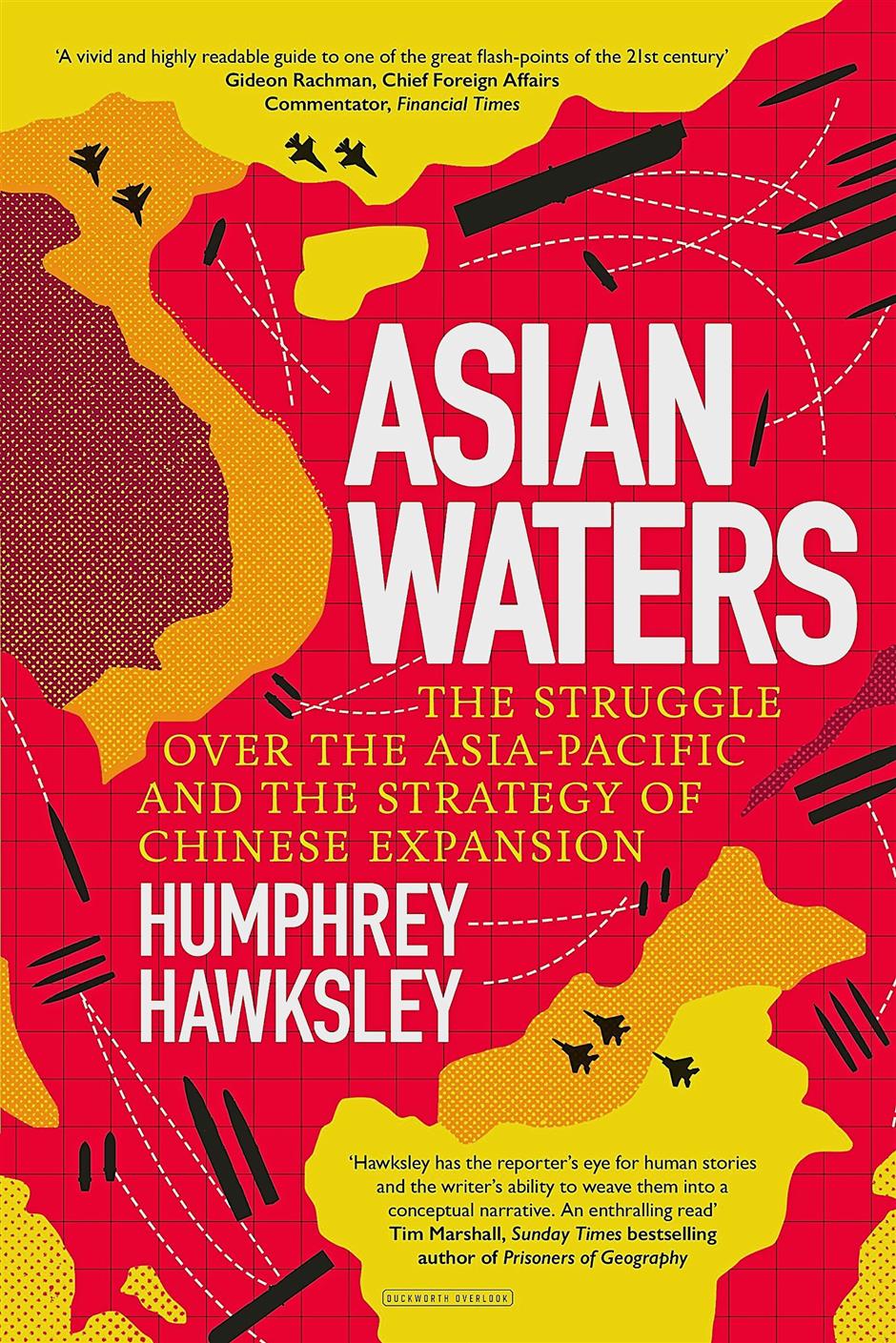 Relatable narrative fiction: Hawksley’s ‘Asian Waters’ provides a snapshot of China’s role in SEA maritime waters.